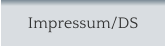 Impressum/DS